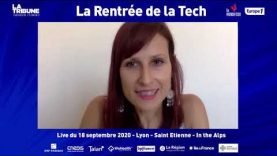 #LaRentréeDeLaTech – LYON-SAINT ÉTIENNE- IN THE ALPS