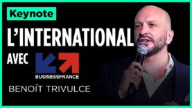 #10000STARTUPS​​​ – KEYNOTE : L’international avec Business France
