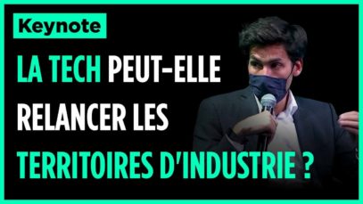 #10000STARTUPS​​​ – La tech peut-elle relancer les territoires d’industrie ?