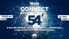 Connect 54 live – E-GOV en Afrique
