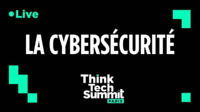 Think tech summit : La cybersécurité