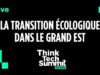 Think tech summit : La transition écologique dans le Grand Est