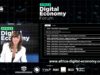 #AfricaDigitalEconomyForum – Ouverture et discours de bienvenue