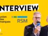 #Big2021 – Interview de Jean-Luc Chetrit, de l’Union des Marques et Paul Vaillant, de RSM France