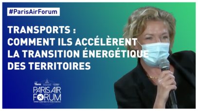#ParisAirForum – Comment les transports accélèrent la transition énergétique des territoires