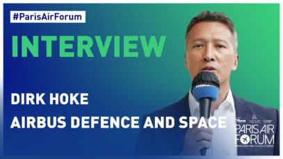 #ParisAirForum – Interview de Dirk HOKE, Airbus Defence and Space