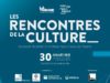 #RencontresDeLaCulture – La Tribune s’engage auprès des acteurs culturels