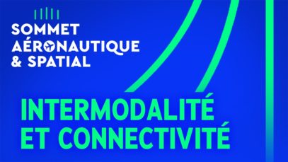 #SommetAero – Intermodalité et connectivité, les territoires que nous voulons