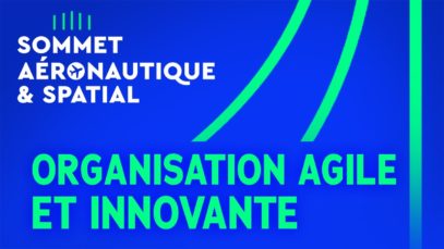 #SommetAero – Organisation agile et innovante, où en sommes-nous ?